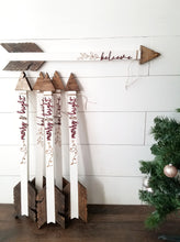 Load image into Gallery viewer, 'believe' Rustic Arrow