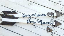 Load image into Gallery viewer, &#39;Dog Mom&#39; Rustic Arrow
