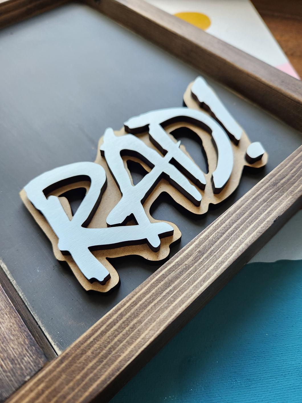 'You're So Rad!' Photo Display Sign