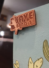 Load image into Gallery viewer, &#39;Save Bandit!&#39; Pin / Magnet
